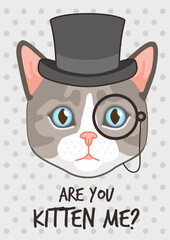 Fototapeta premium Gentleman cat. Smart animal with monocle, stylish portrait and funny lettering, comic adorable kitty card or t-shirt print, cover or poster, vector cartoon flat style isolated illustration