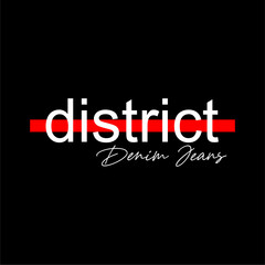 DISTRICT Design Vector For Tshirt And More Clothing