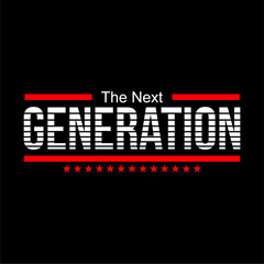 GENERATION Design Vector For Tshirt And More Clothing