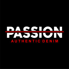 PASSION Design Vector For Tshirt And More Clothing