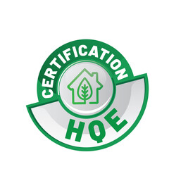 certification HQE - haute qualité environnementale
