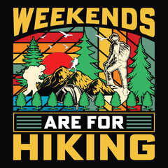 Weekends Are For Hiking T-Shirt, Vintage Hiking T-Shirt, Adventure T-Shirt, Mountain T-Shirt, Retro T-Shirt.