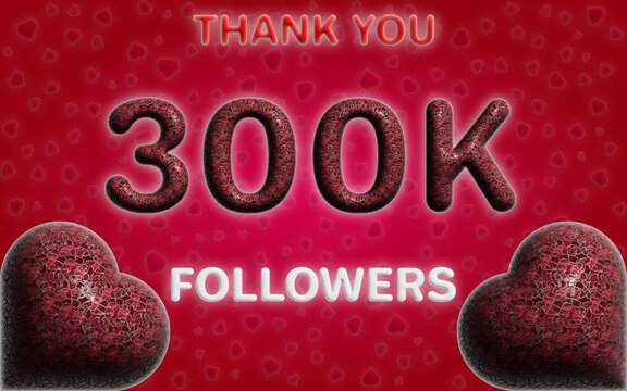 300k followers celebration greeting banner image 3d render with love background