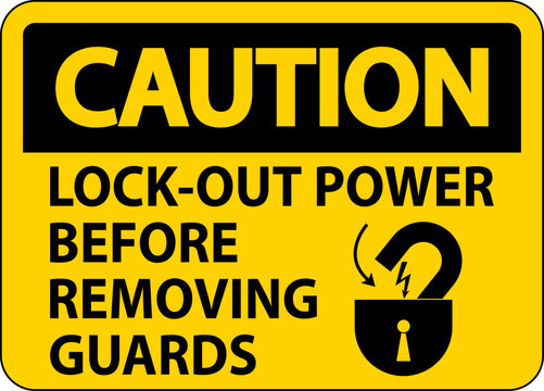 Caution Lock-Out Power Label On White Background