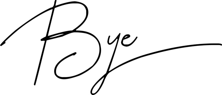 Bye black text. Bye vector font. Bye black sign.