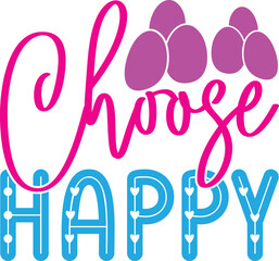  Choose Happy