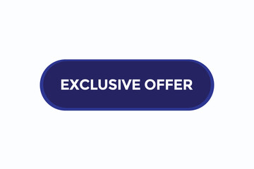 exclusive offer button vectors.sign label speech bubble exclusive offer
