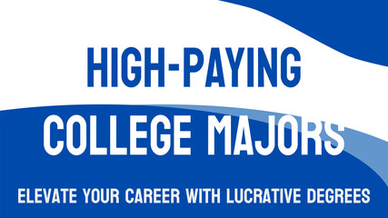 High-Paying College Majors: A group of students studying high-paying majors.