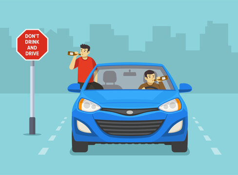 Male characters drinking alcohol while driving a blue car on road with "Don't drink and drive" traffic sign. Front view. Flat vector illustration template.