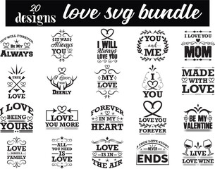 LOVE SVG BUNDLE, LOVE SVG DESIGN, svg, t-shirt, svg design, shirt design,  T-shirt, QuotesCricut, SvgSilhouette, Svg, T-shirt, Quote, Cats, Birthday, Shirt, DesignWord, Art, Digital, 