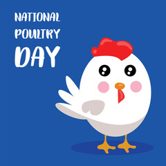 National Poultry Day . Design suitable for greeting card poster and banner