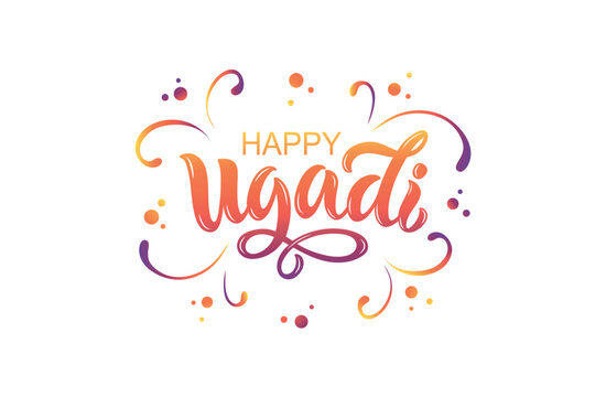 Happy Ugadi handwritten text. Hand lettering typography. New Year's Day in Hindu calendar. Modern brush calligraphy for poster, banner, postcard, invitation. Vector colorful illustration