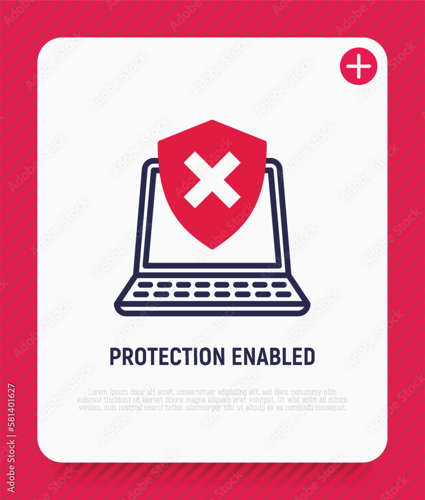 Poster protection enabled thin line icon. opened laptop is protected by shield with cross mark. vector illu