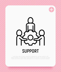 Support thin line icon. Group of people holding big cogwheel by hands. Teamwork, partnership, business cooperation. Modern vector illustration.