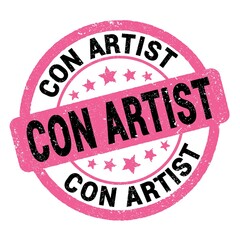CON ARTIST text written on pink-black round stamp sign.