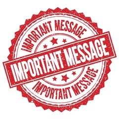 IMPORTANT MESSAGE text on red round stamp sign