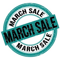 MARCH SALE text written on blue-black round stamp sign