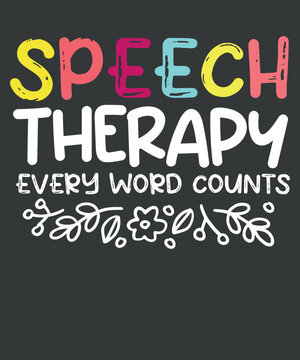 Speech Language Pathologist SLP Speech Therapy Pathology T-Shirt Design Vector, 
SLP Shirt, Speech Language Pathologist, Pathology