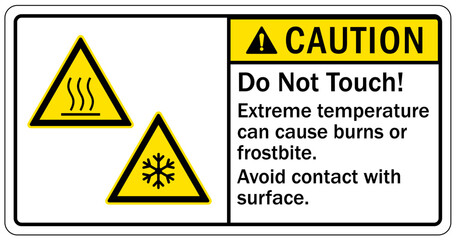 Hot warning sign and labels extreme temperature can cause burns or frostbite. Avoid contact with surface