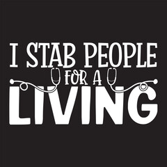 I stab people for a living svg design
