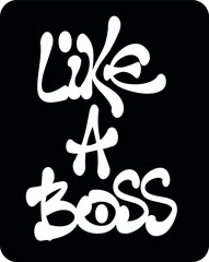 like a boss text icon in black and white