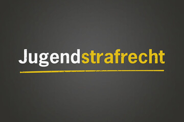 Jugendstrafrecht