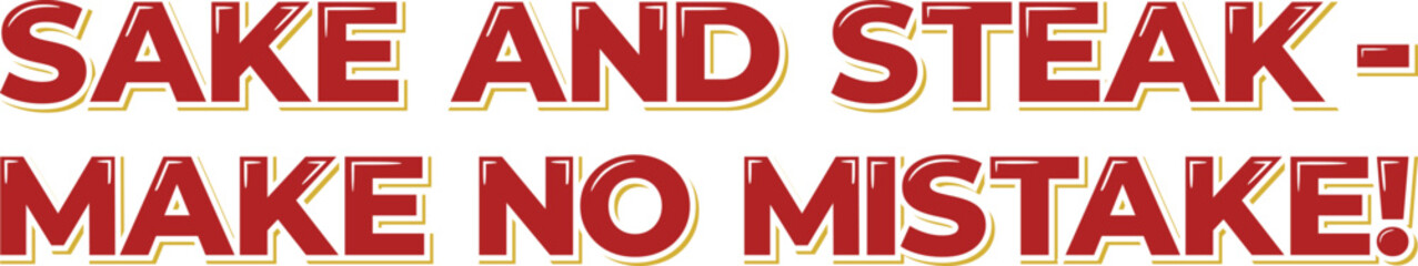 Sake Steak Lettering Vector Design