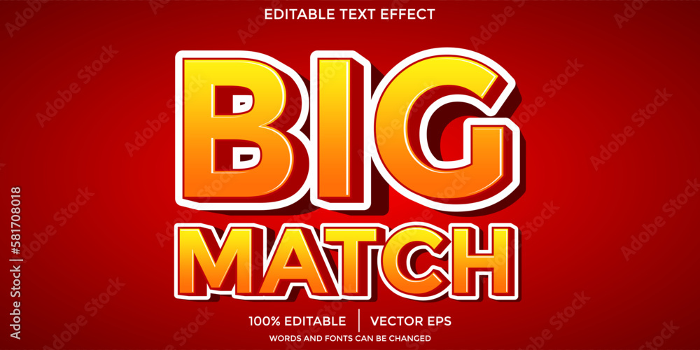 Poster big match text effect template with bold type style and 3d text concept use for brand label and logo