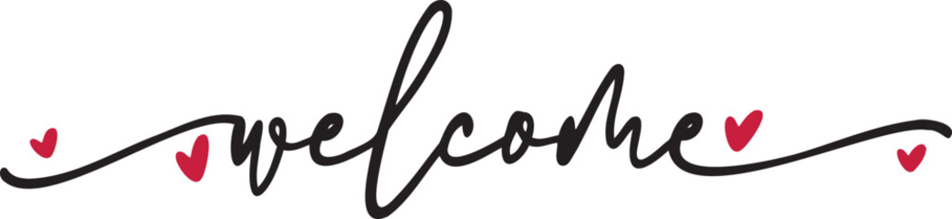 Welcome calligraphy. 
Hand drawn lettering phrase, Calligraphy t shirt design, Isolated on white background, svg Files for Cutting Cricut and Silhouette, EPS 10, Black and white