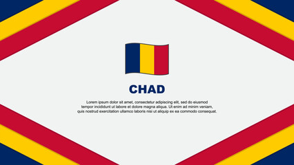 Chad Flag Abstract Background Design Template. Chad Independence Day Banner Cartoon Vector Illustration. Chad Template