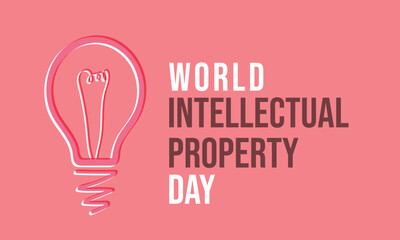 World Intellectual Property Day. Template for background, banner, card, poster