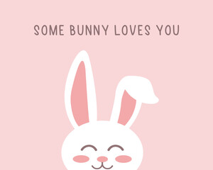 Some bunny loves you slogan with cute rabbit, vector design