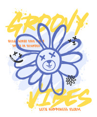 Groovy vibes slogan print with brush effect daisy illustration. Vector graphic design for t-shirt