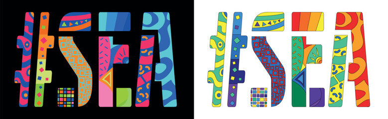 SEA Hashtag. Unique colorful friendly text. Cartoon bright isolate letters with creative multicolored decoration inside. Hashtag #SEA for coast resort, web resources, print, typography design, t-shirt