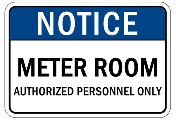 Electric meter room sign and labels authorized personnel only
