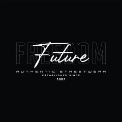 Future Freedom denim streetwear t-shirt and apparel
