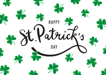 Decorative Hand Lettering With "Happy St. Patrick’s Day” Text And Green Trefoil Clover Leaves On White Background. Vector Graphic Design. Isolated Elements. Ideal For Greeting Card Or Poster.