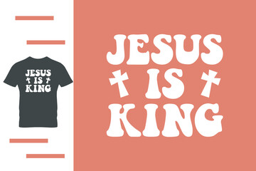  Jesus is king t shirt design
