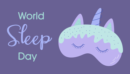 World Sleep Day print. Vector illustration of a cute sleeping mask with text. Hand drawn card or banner.