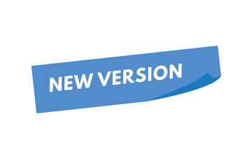 New Version text Button. New Version Sign Icon Label Sticker Web Buttons