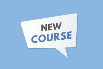 New Course text Button. New Course Sign Icon Label Sticker Web Buttons
