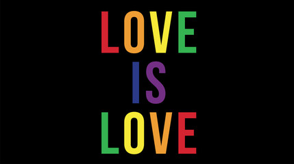 text love is love with lgbt colors on black background