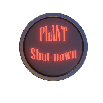 an Illuminated plant shut down button