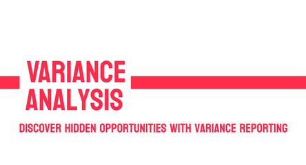 Variance Analysis - Analyzing differences between actual and expected results. - obrazy, fototapety, plakaty