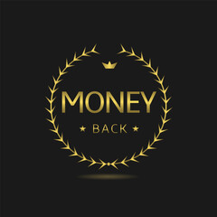 Money back golden laurel wreath vector label