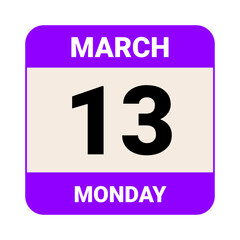 13 March, Monday. Date template. Useful design for calendar or event promotion. Vector illustration EPS 10 File