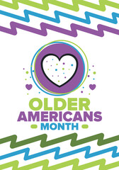 Older Americans Month. Celebrated in May in the United States. National Month of observance for Older Americans. Poster, card, banner and background. Vector illustration