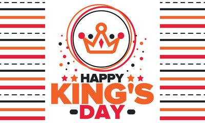 King’s Day in Netherlands. Koningsdag in Dutch. Nation’s cultural heritage and the celebrate birthday of His Majesty King. Dutch royal family. Netherlands flag. Orange colour or orange madness. Vector