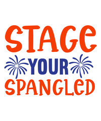 4th of July SVG,4th july bundle svg,4th of july quotes,patriotic svg,fourth of july svg,america svg,veteran svg,sunflower svg,firecracker svg,american flag svg, stage your spangled eps bundle.