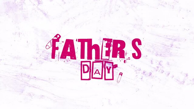Fathers Day on paper white texture with noise effect, motion holidays, hipster and family day style background
